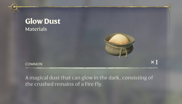You need to crush Fire Flies to get the Dust.
