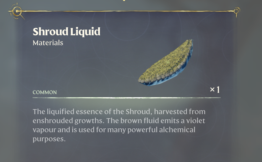 Identifiziere Shroud Liquid in Enshrouded.