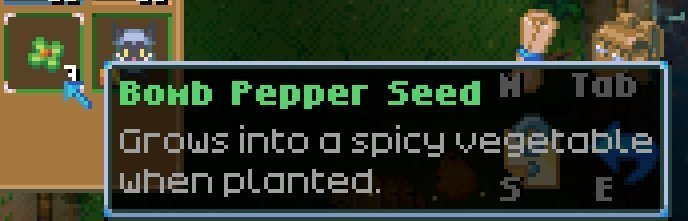 Pflanze Bompaprika-Samen auf umgegrabener Erde, um deine Farm zu starten.