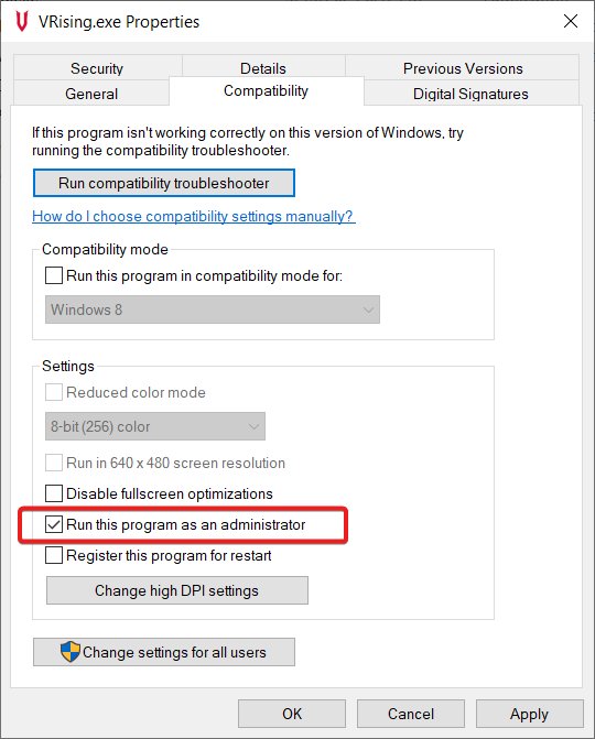 Kliknij prawym przyciskiem myszy VRising.exe, wybierz Właściwości, zaznacz opcję Uruchom jako administrator.