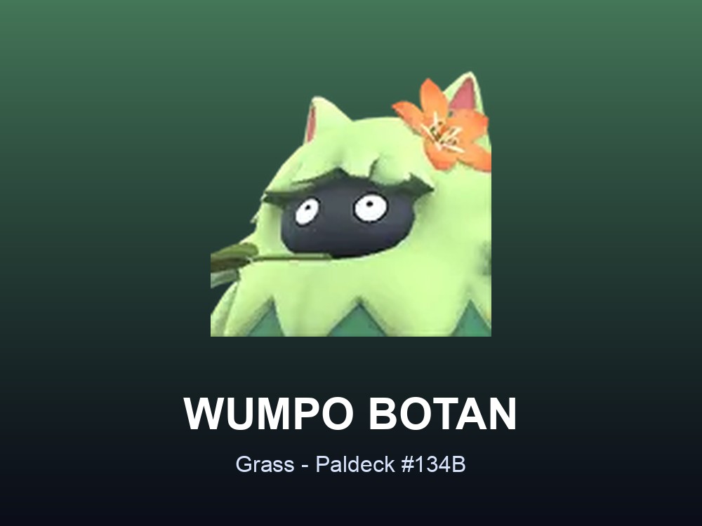 Wumpo Botan hero card showing the Grass variant Pal, Paldeck #134B, against a green gradient.