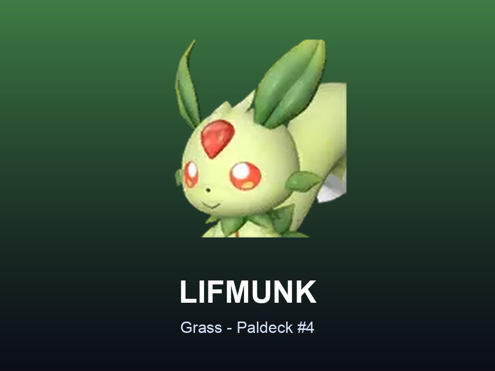 Lifmunk hero card showing the Grass Pal Lifmunk, Paldeck #4, against a green gradient.