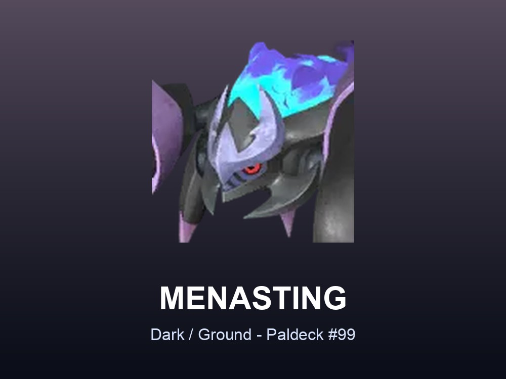 Menasting hero card showing the Dark and Ground Pal Menasting, Paldeck #99, against a dark violet gradient.