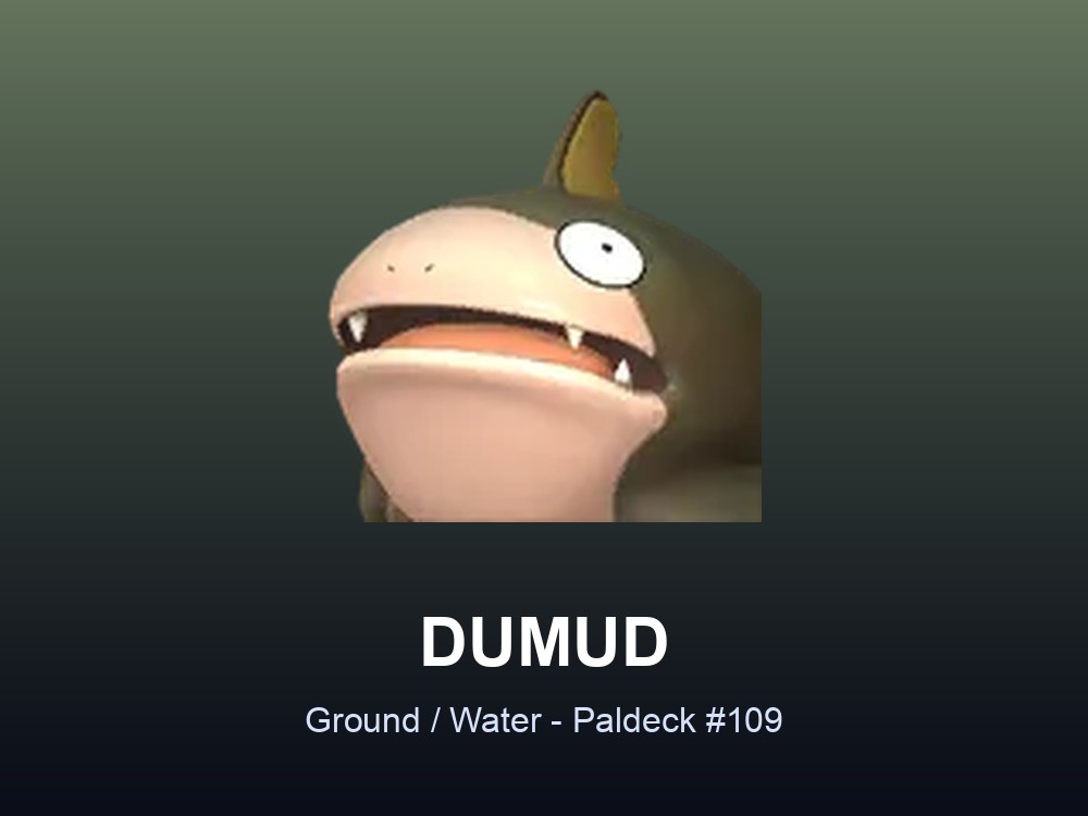 Dumud hero card showing the Ground and Water Pal Dumud, Paldeck #109, against an olive gradient.