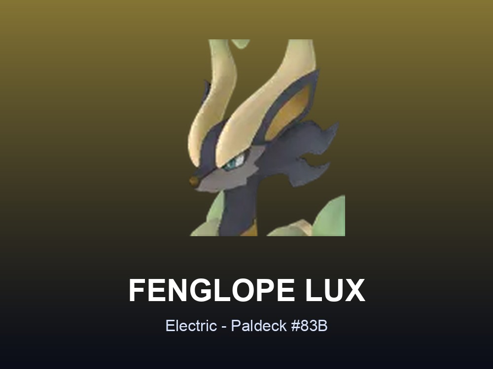 Fenglope Lux hero card showing the Electric Pal Fenglope Lux, Paldeck #83B, against a gold gradient.