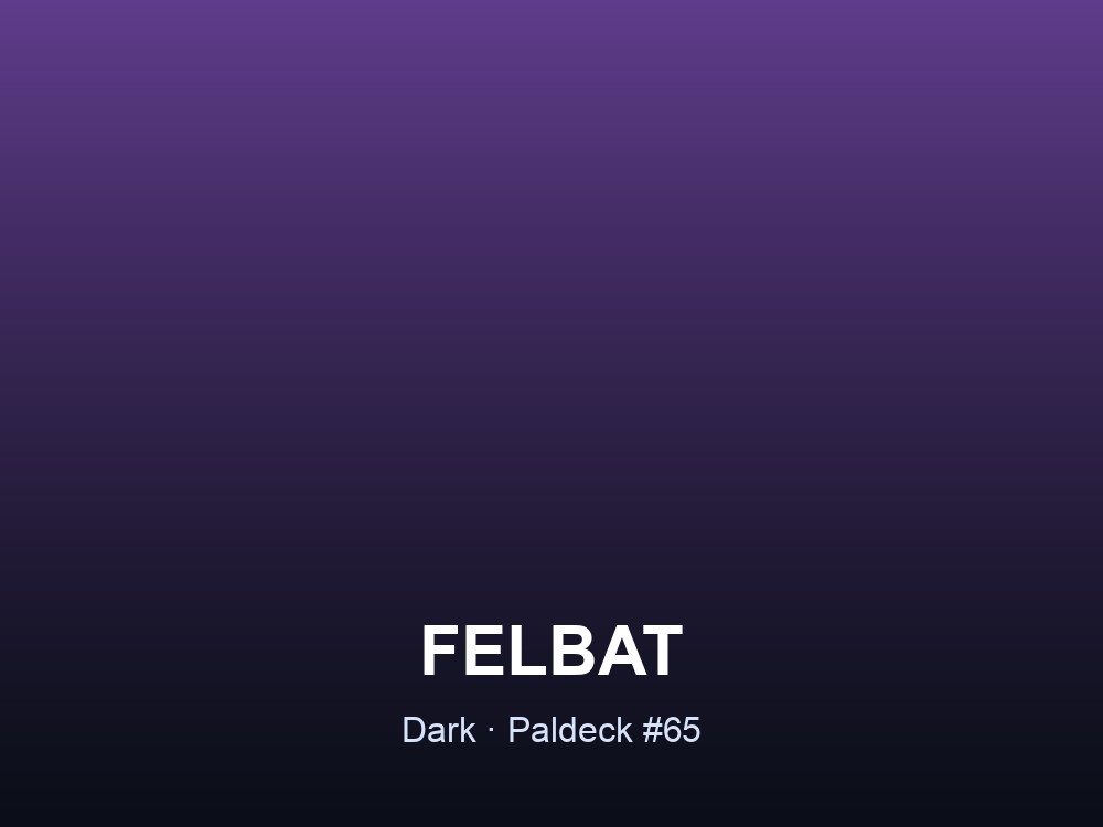 Felbat hero card showing the Dark-type Pal, Paldeck #65, against a deep purple gradient.