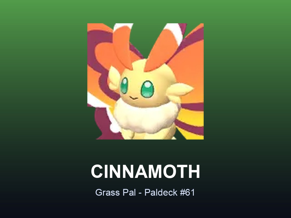Cinnamoth hero card showing the Grass-type Pal Cinnamoth, Paldeck #61, against a green gradient.