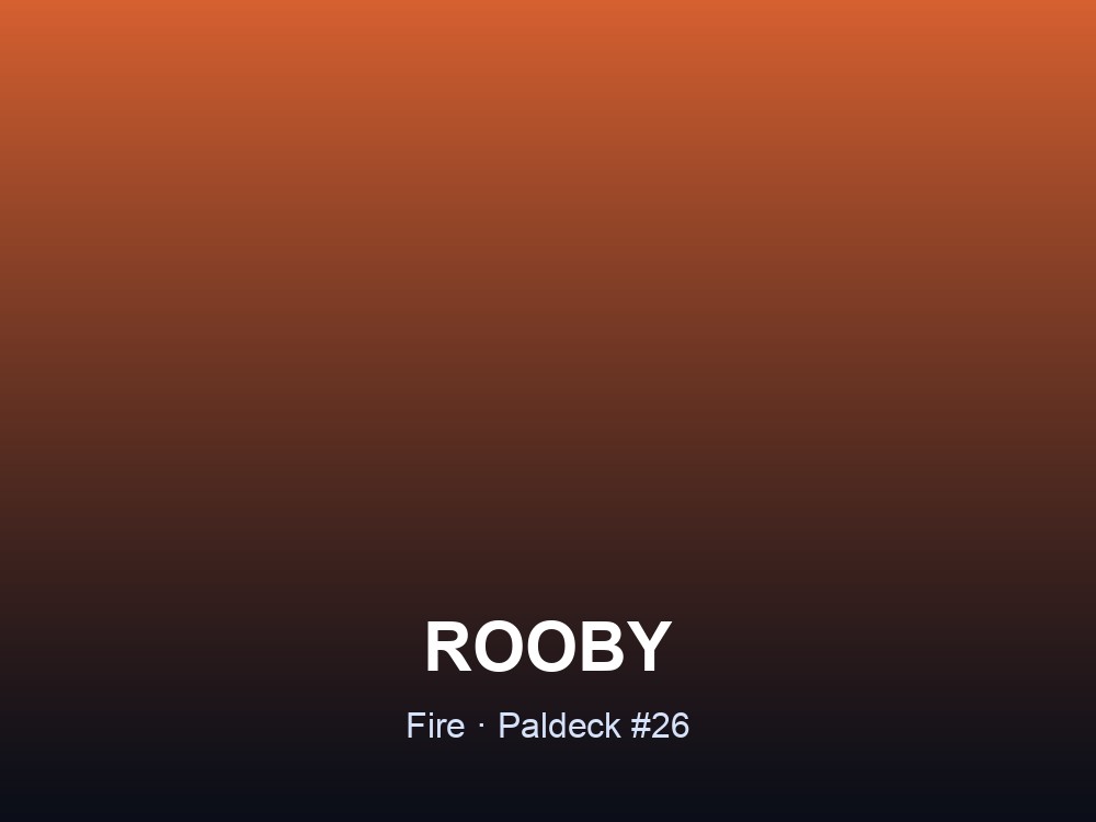 Rooby hero card showing the Fire-element Pal Rooby, Paldeck #26, on a warm orange gradient.