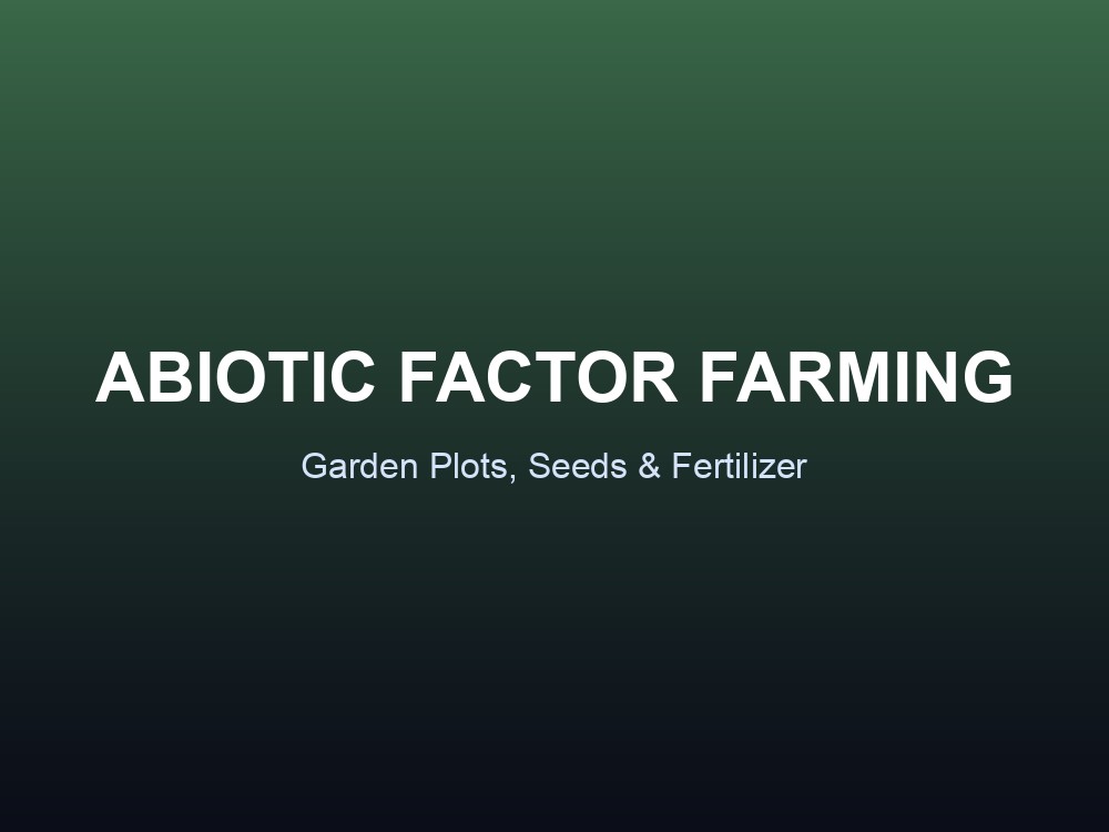 Farming category overview for Abiotic Factor, covering garden plots, seeds, fertilizer tiers, and the skill they all feed into.