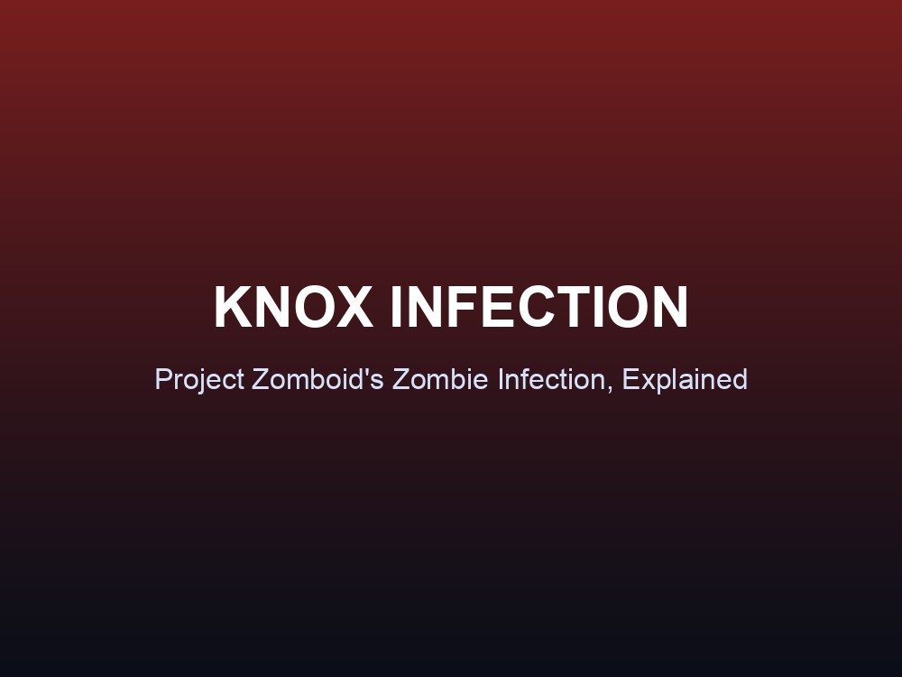 Knox Infection warning card for Project Zomboid