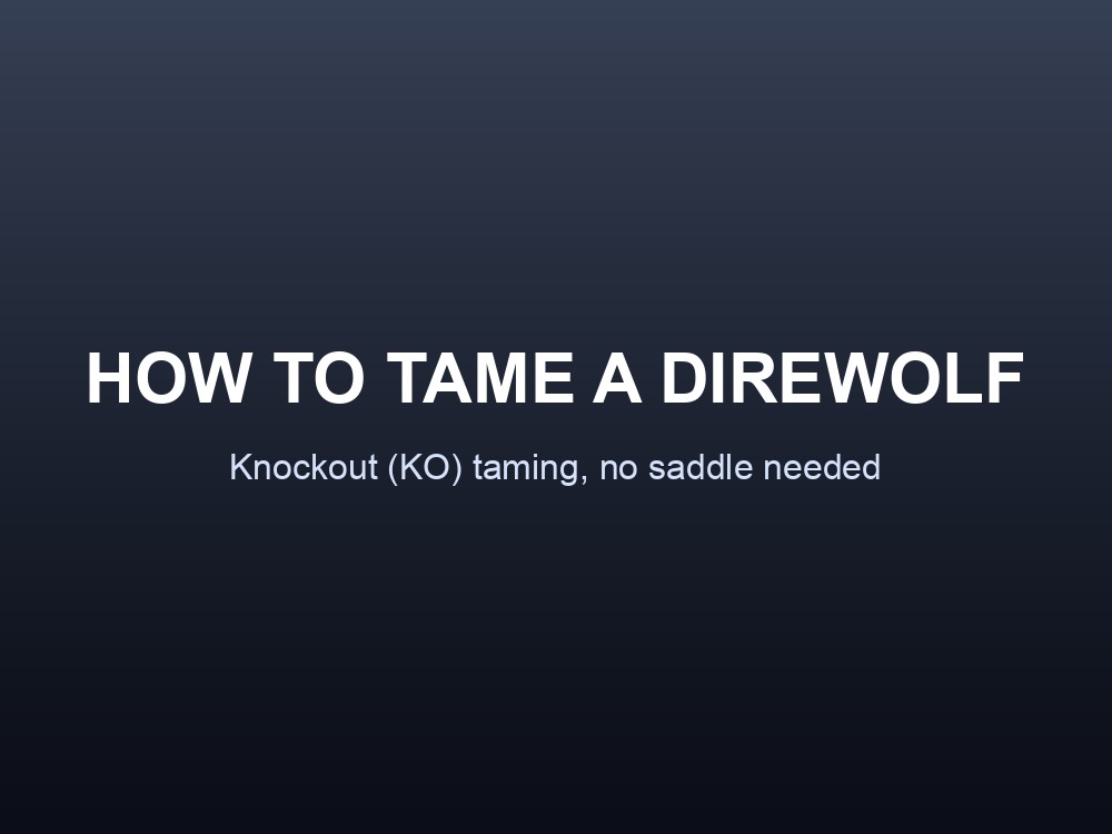 A Direwolf pack, the knockout-tameable mount ARK's wiki documents