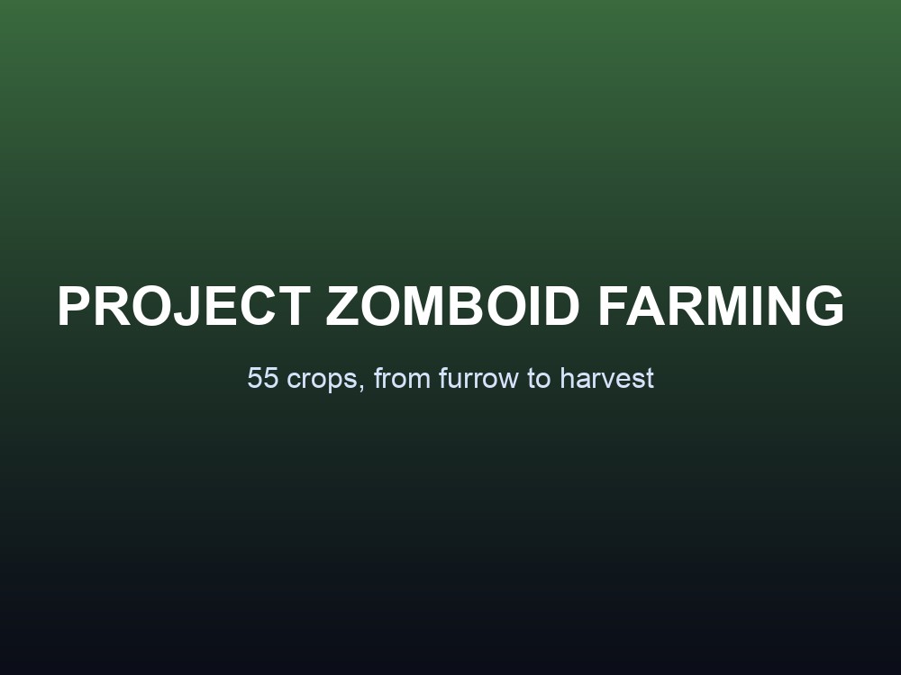 Project Zomboid Agriculture skill hero card