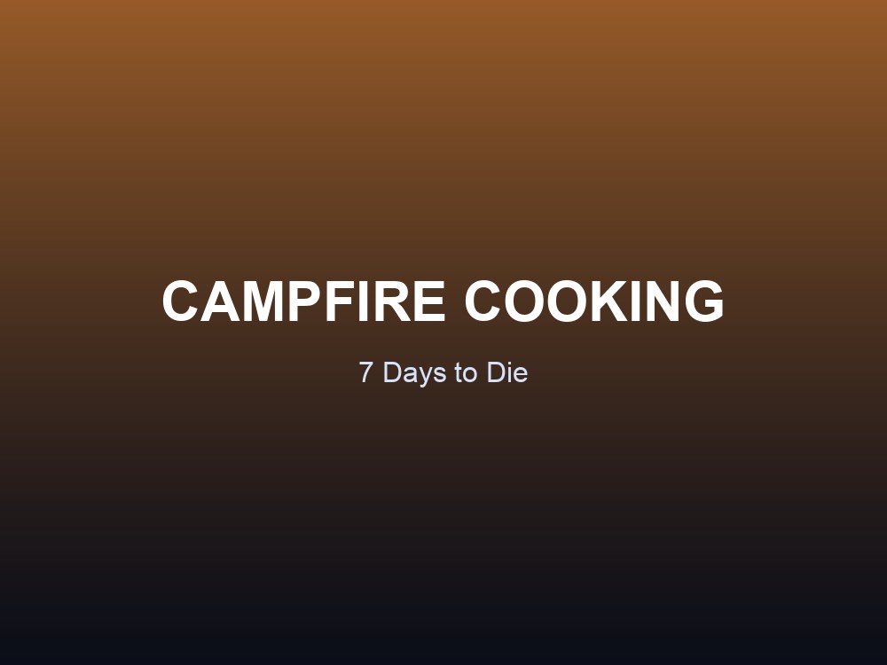 A 7 Days to Die Campfire ready to cook, showing its core stats.