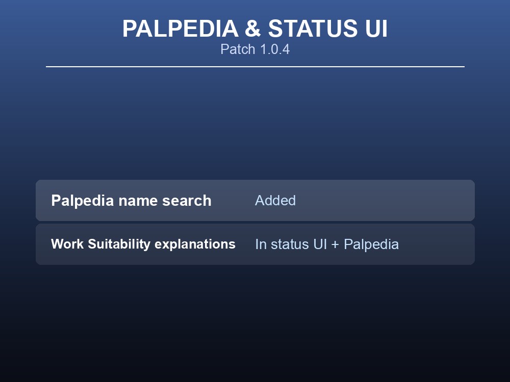 Table card listing the two Palpedia and Pal-status-UI changes in patch 1.0.4.